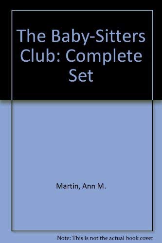The Baby-Sitters Club: Complete Set (9780836816631) by Martin, Ann M.