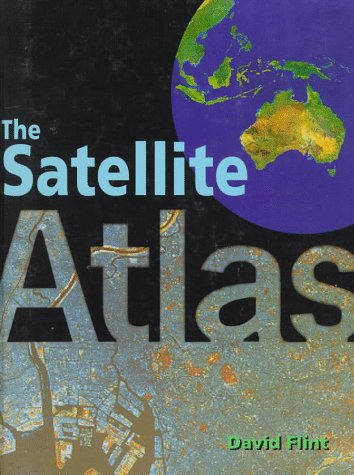 Beispielbild fr The Satellite Atlas zum Verkauf von Wonder Book