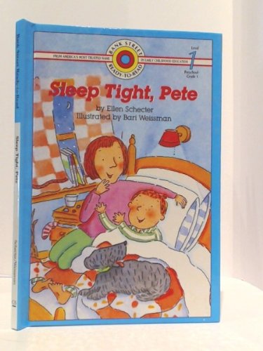 9780836817669: Sleep Tight, Pete (BANK STREET READY-T0-READ)