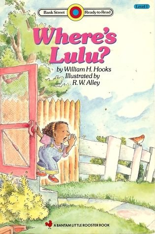 Where's Lulu? (BANK STREET READY-T0-READ) (9780836817683) by Hooks, William H.