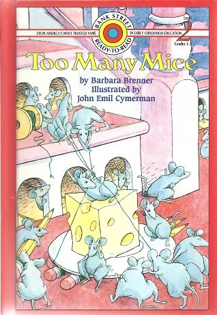 Stock image for Too Many Mice (BANK STREET READY-T0-READ) for sale by Bayside Books