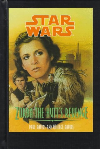 9780836819915: Zorba the Hutt's Revenge (Star Wars)