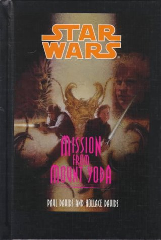 Stock image for Mission from Mount Yoda for sale by Better World Books