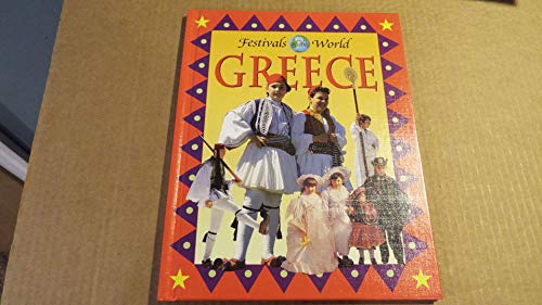 9780836820140: Greece (Festivals of the World)