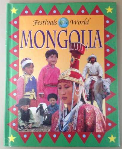 Imagen de stock para Mongolia (Festivals of the World)
