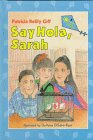 Say Hola, Sarah (Friends and Amigos) (9780836820508) by Giff, Patricia Reilly