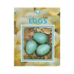 Imagen de archivo de The Nature and Science of Eggs a la venta por Better World Books