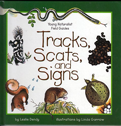 Stock image for Tracks, Scats, And Signs for sale by Library House Internet Sales