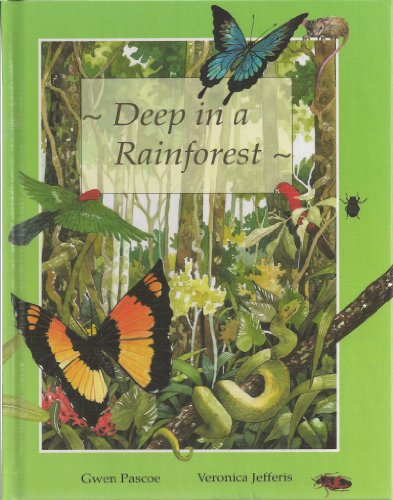 Beispielbild fr Deep in a Rainforest zum Verkauf von HPB-Emerald