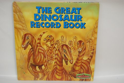 9780836821765: The Great Dinosaur Record Book (World of Dinosaurs)