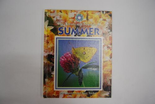 9780836821895: The Nature and Science of Summer (Exploring the Science of Nature)