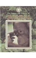 Beispielbild fr The Nature and Science of Survival zum Verkauf von Better World Books