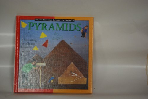 9780836822670: Pyramids (Young Scientist Concepts & Projects)