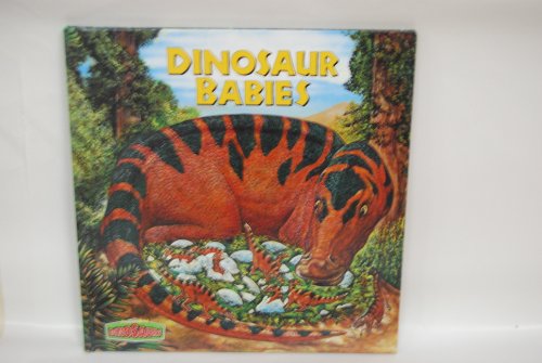 Beispielbild fr Dinosaur Babies (World of Dinosaurs) zum Verkauf von HPB-Ruby