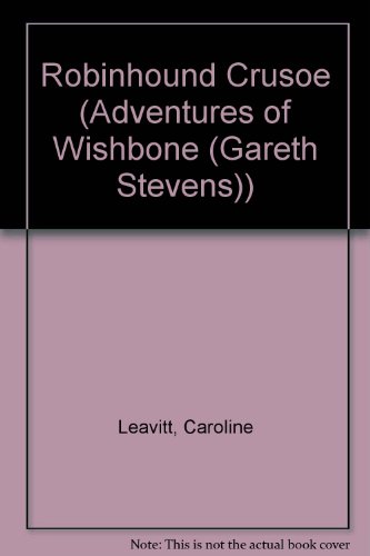 9780836823004: Robinhound Crusoe (Adventures of Wishbone)