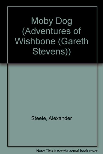 9780836823066: Moby Dog (Adventures of Wishbone)