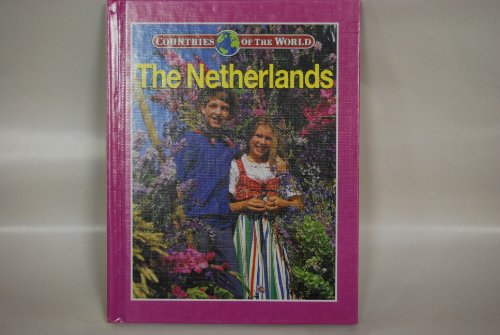 Stock image for The Netherlands (Countries of the World) for sale by Booksavers of MD