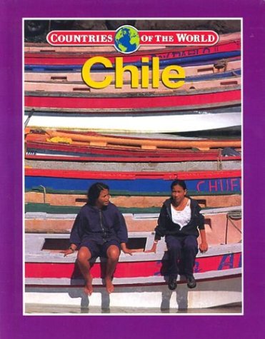 9780836823585: Chile (Countries of the World)
