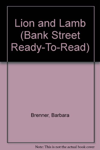 9780836824216: Lion and Lamb (BANK STREET READY-T0-READ)