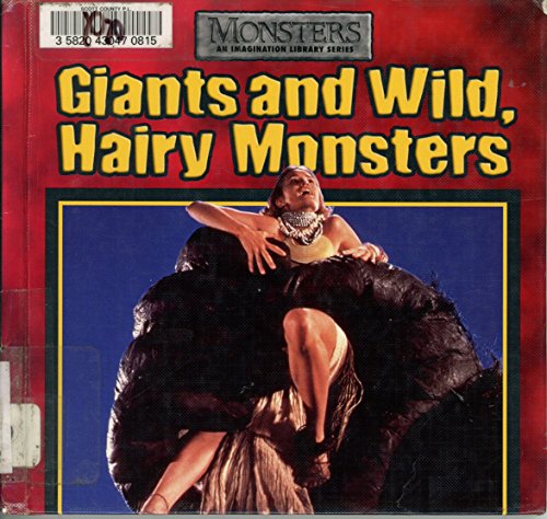 Beispielbild fr Giants and Wild, Hairy Monsters zum Verkauf von Better World Books: West