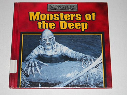 Stock image for Monsters of the Deep for sale by Front Cover Books