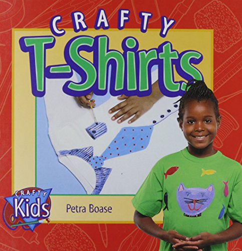 9780836824834: Crafty T-Shirts (Crafty Kids)
