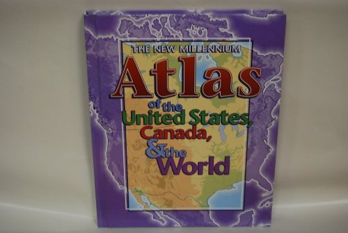 The New Millennium Atlas of the United States, Canada, & the World (9780836824919) by Furniss, Tim