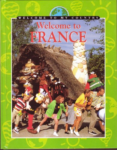 Stock image for Welcome to France for sale by ThriftBooks-Atlanta