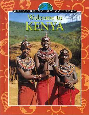 Stock image for Welcome to Kenya for sale by Better World Books