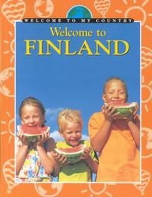 Beispielbild fr Welcome to Finland zum Verkauf von Better World Books