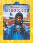 Beispielbild fr Welcome to Morocco zum Verkauf von Better World Books