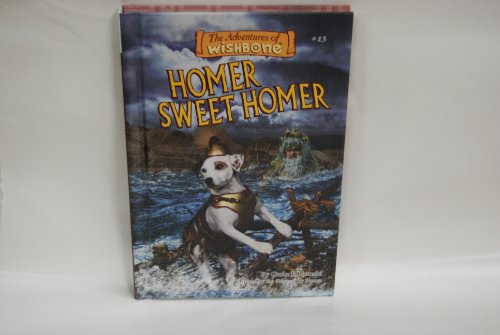 Stock image for HOMER SWEET HOMER the adventures of Wishbone #13 tv Series ODYSSEY By Homer for sale by Reed Books The Museum of Fond Memories