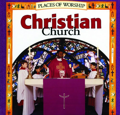 Stock image for Christian Church: Angela Wood (Places of Worship) for sale by Library House Internet Sales