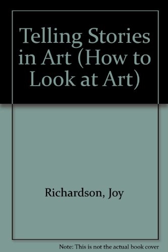 9780836826289: Telling Stories in Art (How to Look at Art)