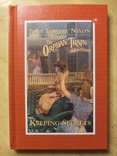 Stock image for Keeping Secrets (Orphan Train Adventures) for sale by Jenson Books Inc