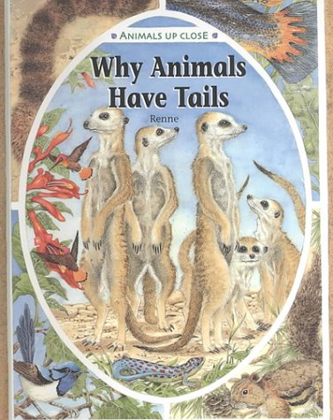 Why Animals Have Tails (Animals Up Close)