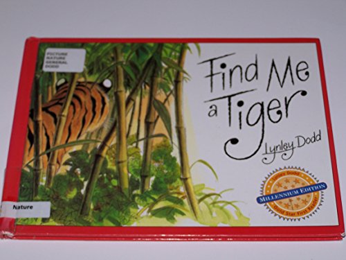 9780836827811: Find Me a Tiger (Gold Star First Readers)