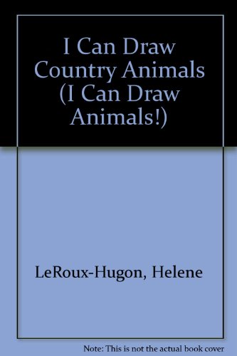 Stock image for I Can Draw Country Animals for sale by Better World Books