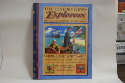 Explorers (History News) (9780836828757) by Johnstone, Michael
