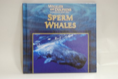 Stock image for Sperm Whales for sale by Better World Books