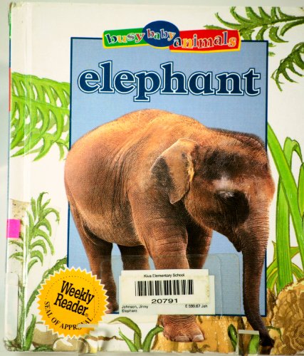 Beispielbild fr Elephant (Busy Baby Animals) zum Verkauf von The Book Beast