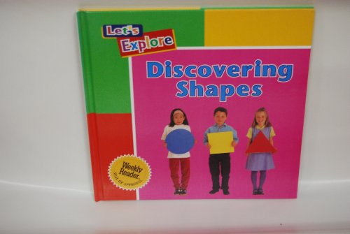 Discovering Shapes (Let's Explore) (9780836829594) by Pluckrose, Henry Arthur