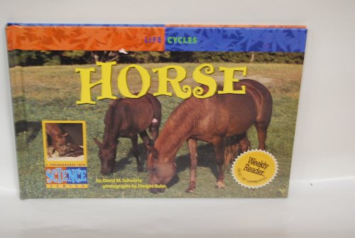 9780836829747: Horse (Life Cycles)