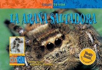 Imagen de archivo de LA Arana Saltadora/ Jumping Spider (Life Cycles) (Spanish Edition) a la venta por -OnTimeBooks-