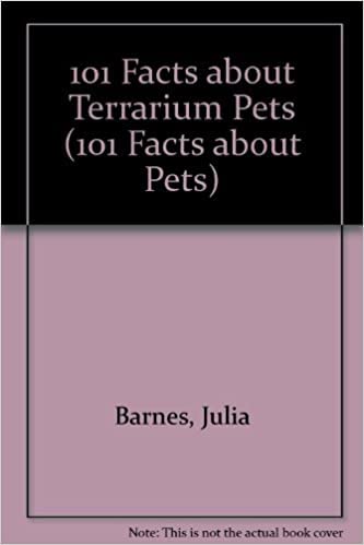 Stock image for 101 Facts about Terrarium Pets for sale by Better World Books: West