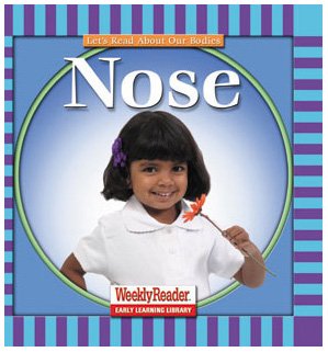 Stock image for Nose (Let's Read About Our Bodies) for sale by SecondSale