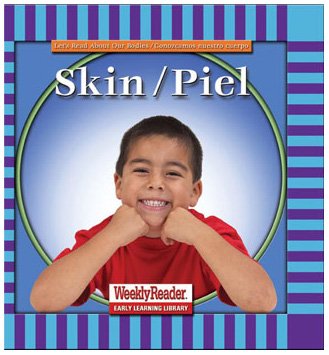 9780836830781: Skin/Piel (Let's Read About Our Bodies)