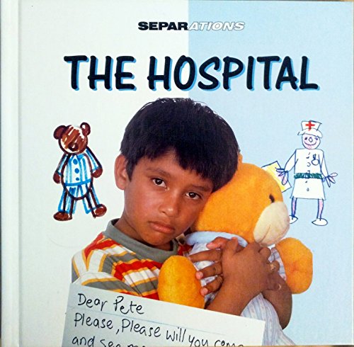 Imagen de archivo de The Hospital (Separations) a la venta por Anderson Book