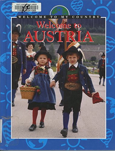 Imagen de archivo de Welcome to Austria a la venta por Better World Books: West