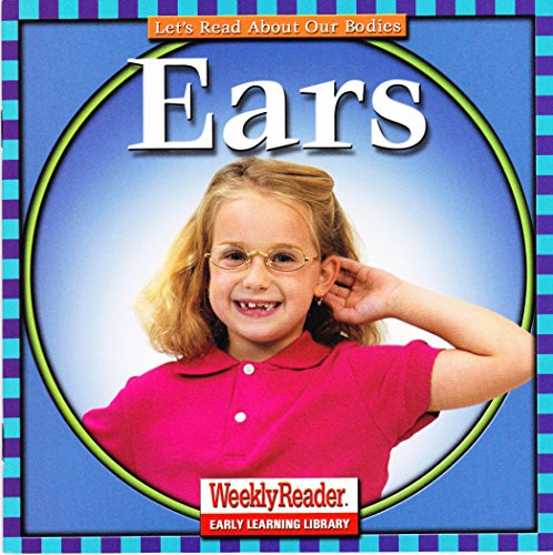 Ears (9780836831511) by Klingel, Cynthia Fitterer; Noyed, Robert B.